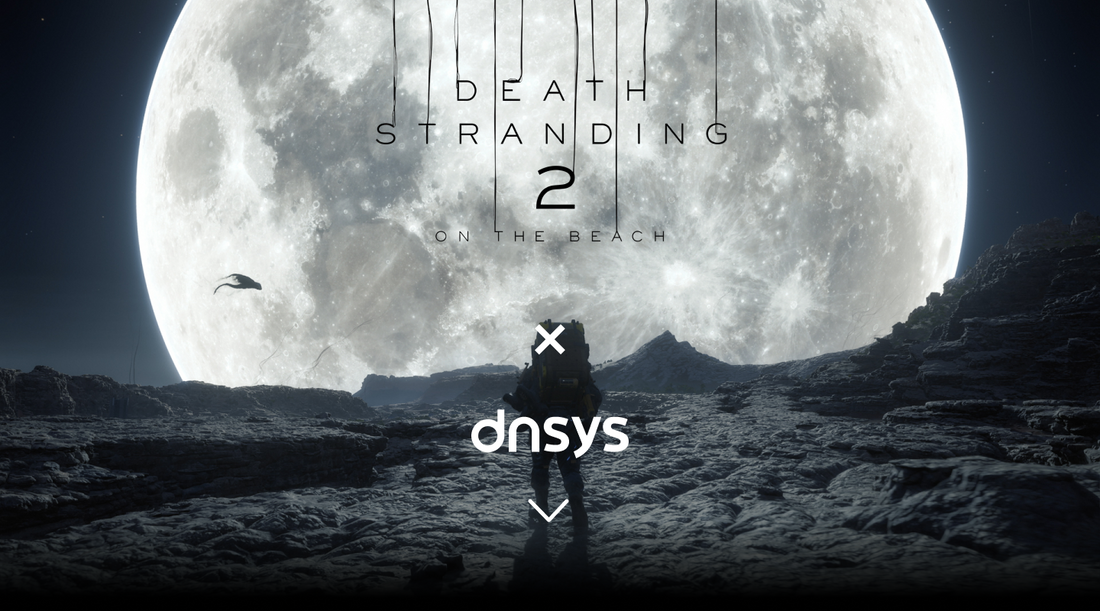 DNSYS X DEATH STRANDING 2